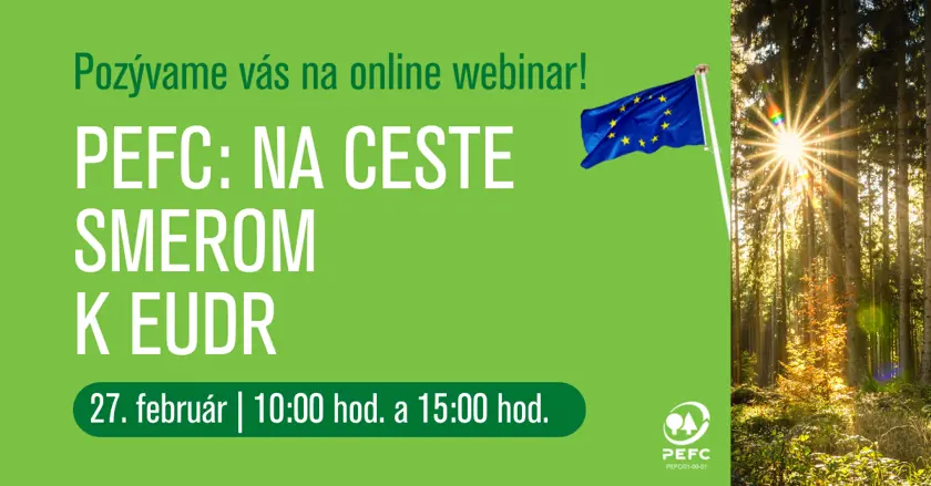 Webinar: PEFC na ceste smerom k EUDR